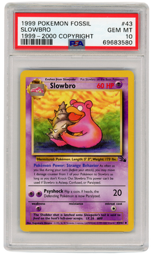1999-2000 Fossil Slowbro 43/62 PSA 10 (#1323)
